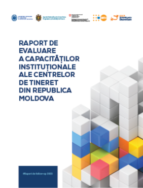 Raport de evaluare a capacitatilor institutionale ale centrelor de tineret din Republica Moldova