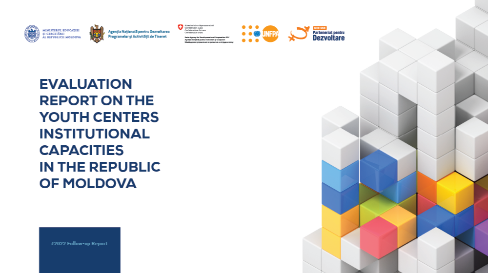 Evaluation Report on the Youth Centers Institutional Capacities in the Republic of Moldova