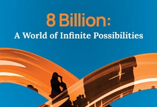 8 Billion People: A World of Infinite Possibilities 