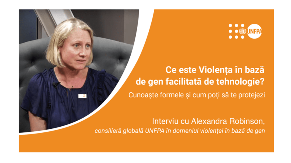 Alexandra Robinson, consilieră globală UNFPA în domeniul violenței pe bază de gen facilitată de tehnologie