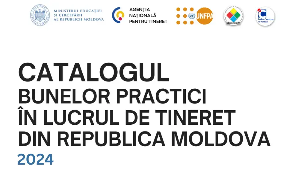 Catalogul bunelor practici în lucrul de tineret din Republica Moldova