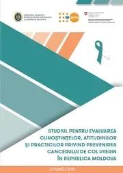 Assessment of Knowledge, Attitude and Practice on Cervical Cancer Prevention in the Republic of Moldova – KAP Survey