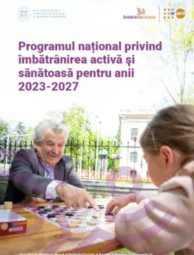 Programul privind îmbătrânirea activă și sănătoasă pentru anii 2023 - 2027