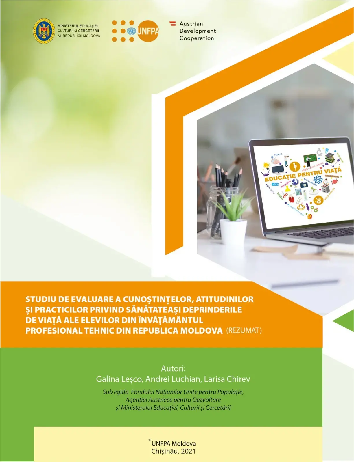  Studiu de evaluare a cunoștințelor, atitudinilor și practicilor privind sănătatea și deprinderile de viață ale elevilor din învățământul profesional tehnic  din Republica Moldova