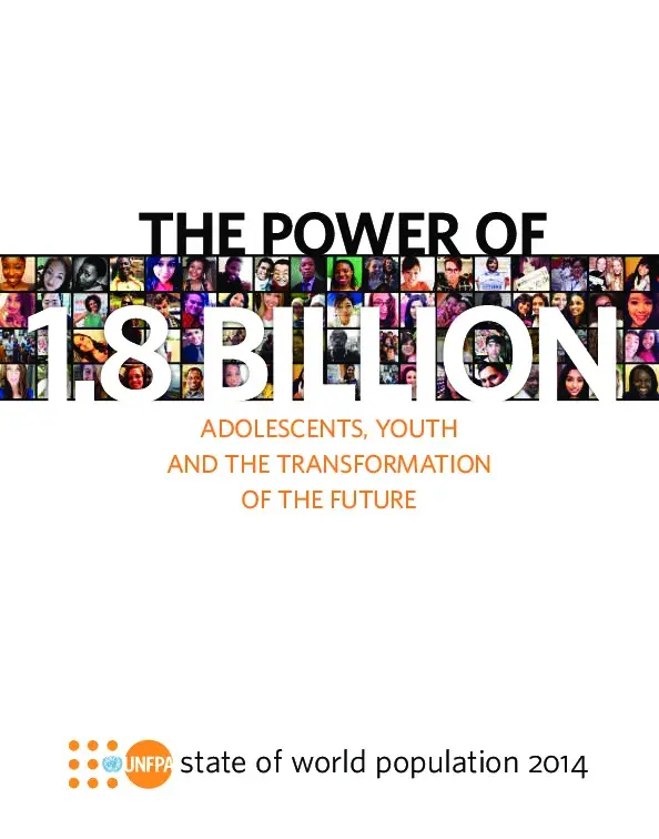 The power of 1.8 billion: adolescents, youth and the transformation of the future