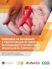 Îndrumar de informare a prestatorilor de servicii în standarde și acreditarea serviciilor în contextul HIV