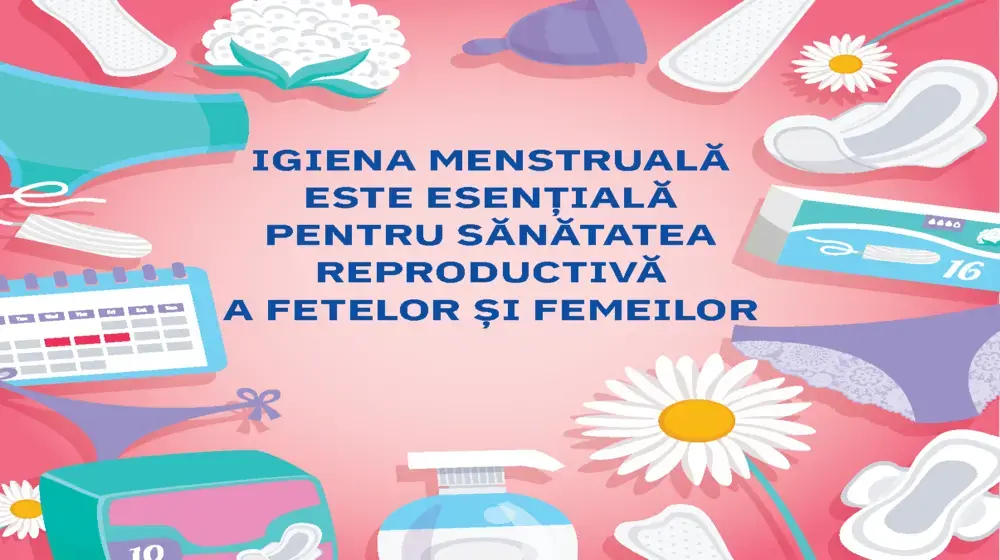 Igiena menstruală este esențială pentru sănătatea reproductivă a fetelor și femeilor